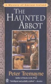 book The Haunted Abbot: A Mystery of Ancient Ireland