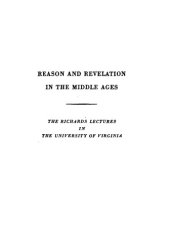 book Reason and Revelation in Middle Ages