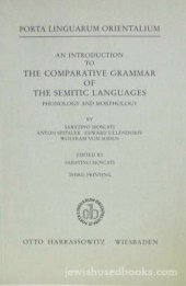 book An Introduction to the Comparative Grammar of the Semitic Languages: Phonology and Morphology (Porta Linguarum Orientalium)