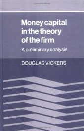 book Money Capital in the Theory of the Firm: A Preliminary Analysis