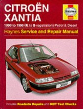 book Citroen Xantia (1993-98, K-S Registration) Service and Repair Manual (Haynes Manuals)