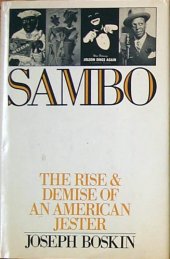 book Sambo: The Rise and Demise of an American Jester