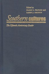 book Southern Cultures: The Fifteenth Anniversary Reader, 1993-2008 (Caravan Book)