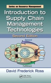 book Introduction to Supply Chain Management Technologies, Second Edition (Resource Management)