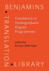 book Translation in Undergraduate Degree Programmes (Benjamins Translation Library)