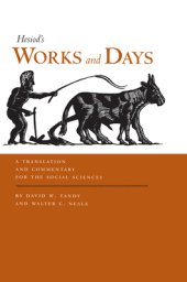 book Works and Days: A Translation and Commentary for the Social Sciences