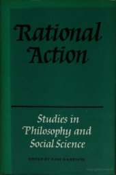 book Rational Action: Studies in Philosophy and Social Science