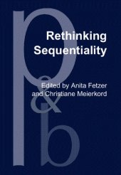 book Rethinking Sequentiality: Linguistics Meets Conversational Interaction