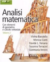 book Analisi matematica. Con elementi di geometria e calcolo vettoriale