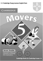 book Movers 5 Answer Booklet: Examination Papers from the University of Cambridge ESOL Examinations