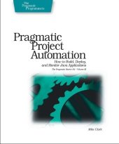 book Pragmatic Project Automation: How to Build, Deploy, and Monitor Java Apps