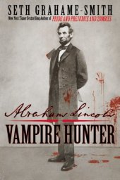 book Abraham Lincoln: Vampire Hunter