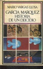 book Garcia Marquez: Historia De Un Deicidio