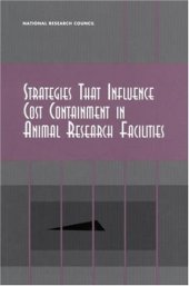 book Strategies That Influence Cost Containment in Animal Research Facilities