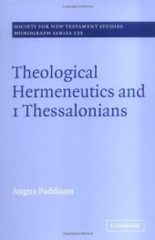 book Theological Hermeneutics and 1 Thessalonians