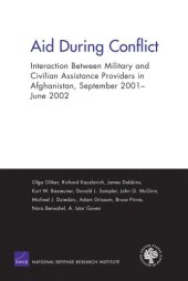 book Aid During Conflicts: Interaction Between Military and Civilian Assistance Providers in Afghanistan