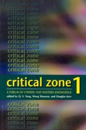 book Critical Zone 1: A Forum of Chinese and Western Knowledge (Vol 1)