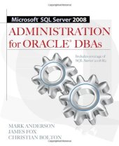 book Microsoft SQL Server 2008 Administration for Oracle DBAs