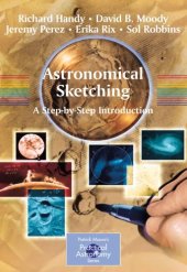 book Astronomical Sketching: A Step-by-Step Introduction (Patrick Moore's Practical Astronomy Series)