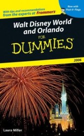 book Walt Disney World and Orlando For Dummies 2006 (Walt Disney World and Orlando for Dummies)