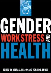 book Gender, Work Stress, and Health