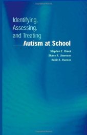 book Identifying, Assessing, and Treating Autism at School