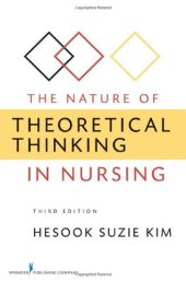 book The Nature of Theoretical Thinking in Nursing, Third Edition