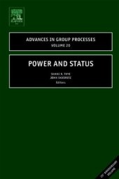 book Power and Status, Volume 20 (Advances in Group Processes) (Advances in Group Processes)