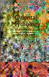 book The Masks of God, Volume II: Oriental Mythology