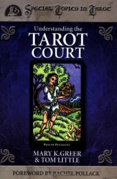 book Understanding the Tarot Court (Columbia Classics)