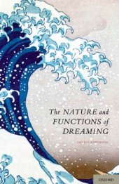 book The Nature and Functions of Dreaming