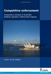 book Comparative Analysis of Australian Building Regulatory Enforcement Regimes