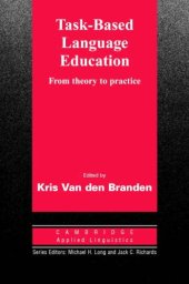 book Task-Based Language Education: From Theory to Practice (Cambridge Applied Linguistics)