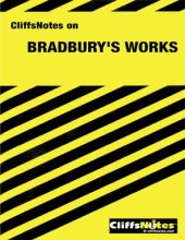 book Cliffs Notes on Bradbury's Works