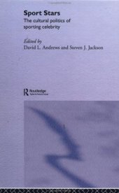 book Sport Stars: The Cultural Politics of Sporting Celebrity