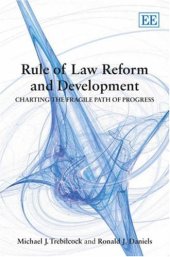 book Rule Of Law Reform And Development: Charting the Fragile Path of Progress