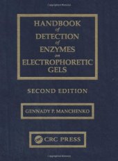 book Handbook of Detection of Enzymes on Electrophoretic Gels, 2nd Edition