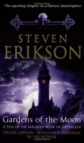 book Gardens of the Moon: Malazan Book of the Fallen 1 (Malazan Book of the Fallen)