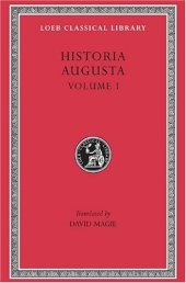 book Historia Augusta, Volume I