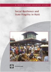 book Social Resilience and State Fragility in Haiti (Country Studies) (World Bank Country Study)