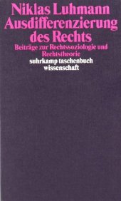 book Ausdifferenzierung des Rechts. Beiträge zur Rechtssoziologie und Rechtstheorie