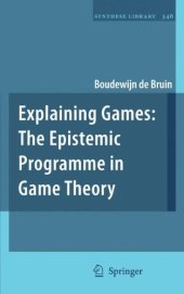 book Explaining Games: The Epistemic Programme in Game Theory