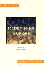 book Redefining Europe (At the Interface Probing the Boundaries 25) (At the Interface   Probing the Boundaries)