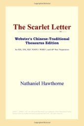 book The Scarlet Letter (Webster's Chinese-Traditional Thesaurus Edition)