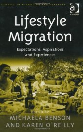 book Lifestyle Migration (Studies in Migration and Diaspora)