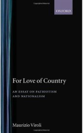 book For Love of Country: An Essay on Patriotism and Nationalism