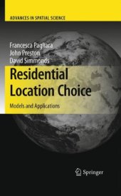 book Residential Location Choice: Models and Applications