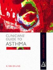 book Clinicians' Guide to Asthma (Clinicians' Guide)