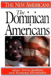 book The Dominican Americans (The New Americans)