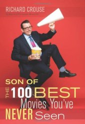 book Son of the 100 Best Movies You've Never Seen